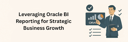 Illustration of a woman presenting an Oracle BI dashboard with charts and arrows symbolizing growth, accompanied by icons of a lightbulb and target, representing strategic business development through intelligent analytics.